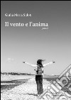 Il vento e l'anima libro