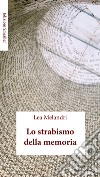 Lo strabismo della memoria libro