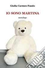 Io sono Martina libro