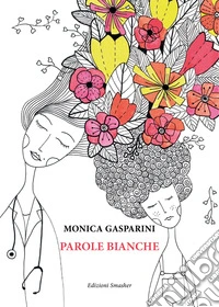 Parole bianche