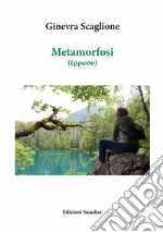 Metamorfosi. Ediz. integrale