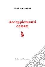 Accoppiamenti celesti libro