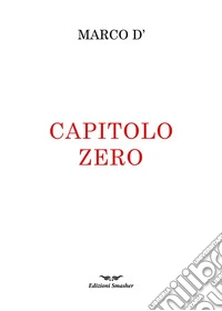 Capitolo zero