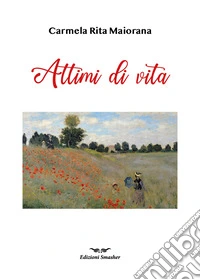 Attimi di vita libro