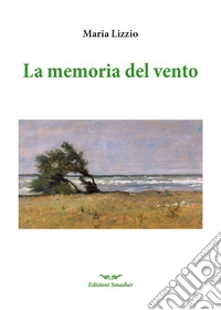 La memoria del vento libro