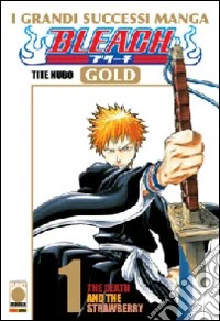 Bleach gold deluxe. Vol. 1: The death and the strawberry libro