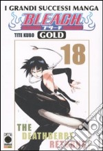 Bleach gold deluxe. Vol. 18 libro