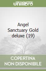 Angel Sanctuary Gold deluxe (19) libro