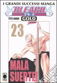 Bleach gold deluxe. Vol. 23 libro