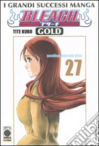 Bleach gold deluxe. Vol. 27 libro