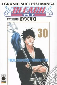 Bleach gold deluxe. Vol. 30 libro