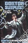 Il tuo amico immaginario. Doktor Sleepless (2) libro