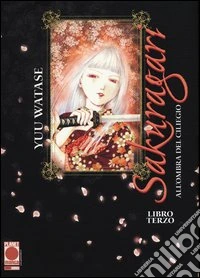 Sakuragari. All'ombra del ciliegio (3) libro