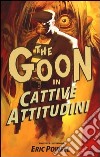 The Goon. Vol. 5: Cattive abitudini libro