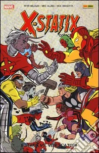X-Statix vs. i vendicatori. X-Statix. Vol. 6 libro