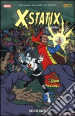 Dead girl. X-Statix. Vol. 7 libro