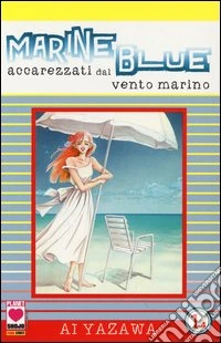 Marine Blue, accarezzati dal vento marino (1) libro