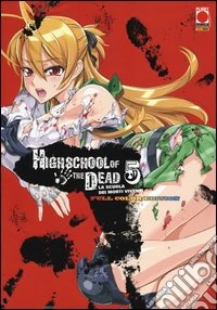 Highschool of the dead color. La scuola dei morti viventi (5) libro