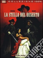 La stella del deserto. Ediz. integrale libro