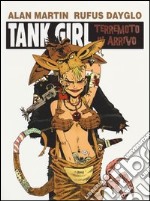 Terremoto in arrivo. Tank girl. Vol. 2