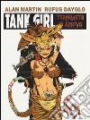 Terremoto in arrivo. Tank girl. Vol. 2 libro