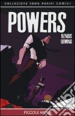 Piccole morti. Powers. Vol. 3 libro