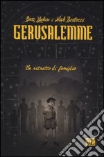 Gerusalemme. Un ritratto di famiglia libro