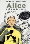 Alice nel mondo reale libro