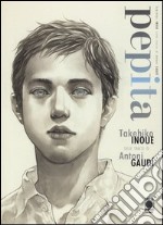 Pepita. Takehiko Inoue sulle tracce di Antoni Gaudì libro