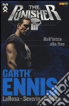 Dall'inizio alla fine. Garth Ennis Collection. The Punisher libro