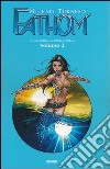 Fathom origins collection deluxe. Vol. 2 libro