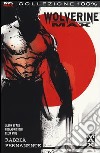 Rabbia permanente. Wolverine Max. Vol. 1 libro