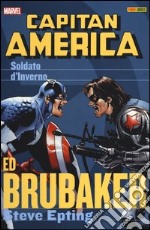 Il soldato d'inverno. Capitan America. Ed Brubaker collection. Vol. 2 libro