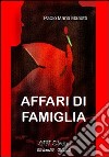 Affari di famiglia libro