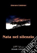 Nata nel silenzio libro