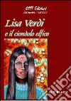 Lisa Verdi e il ciondolo elfico libro