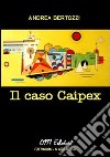 Il caso Caipex libro
