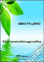 Un'autobiografia libro