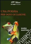 Una poesia per ogni occasione libro