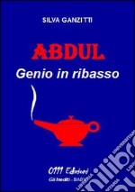 Abdul. Genio in ribasso libro