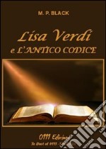 Lisa Verdi e l'antico codice libro