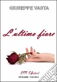 L'ultimo fiore libro