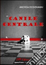 Canile centrale