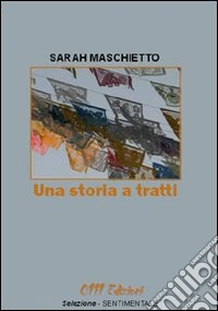 Una storia a tratti libro