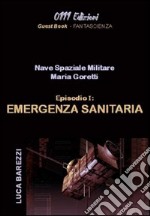 Maria Goretti. Emergenza sanitaria