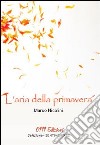 L'aria della primavera libro