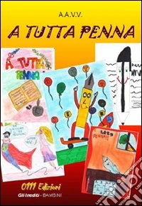 A tutta penna