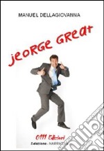 Jeorge Great libro