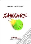 Zanzare libro