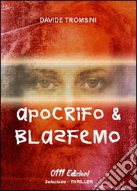 Apocrifo e blasfermo